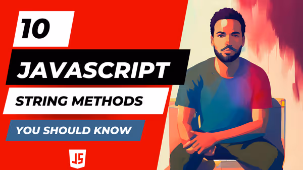 10 JavaScript String Methods You Should know Feature Image